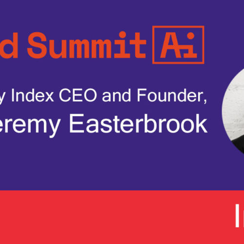 Jeremy Easterbrook, co-founder and CEO of Montreal-based artificial intelligence agency Index, will chair the cutting-edge World Summit AI 2020 conference.